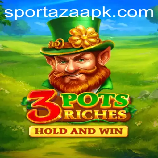 Exploring 3potsRiches: A Unique Gaming Experience on Sportaza